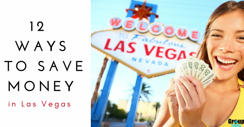 12 Ways to Save Money in Las Vegas