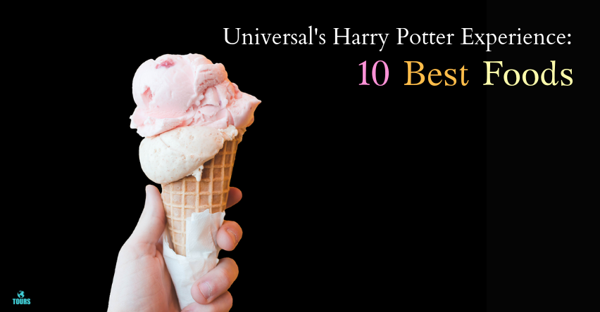 Universal’s Harry Potter Experience: 10 Best Foods