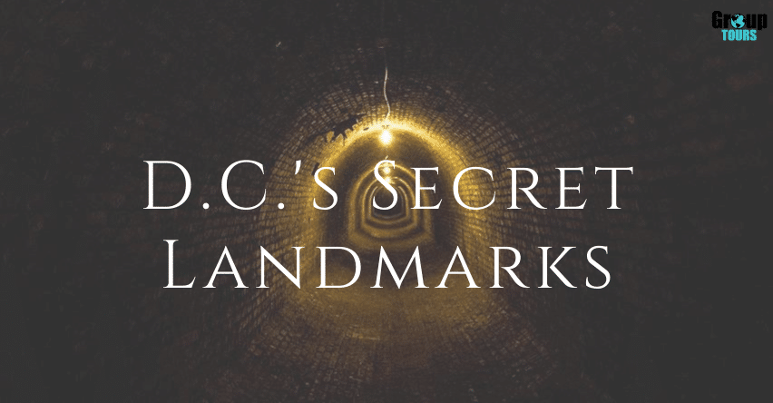 D.C.'s Secret Landmarks blog title over picture of brick tunnel