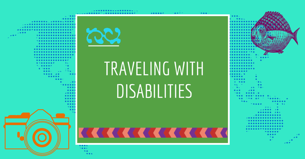 Traveling with Disabilities