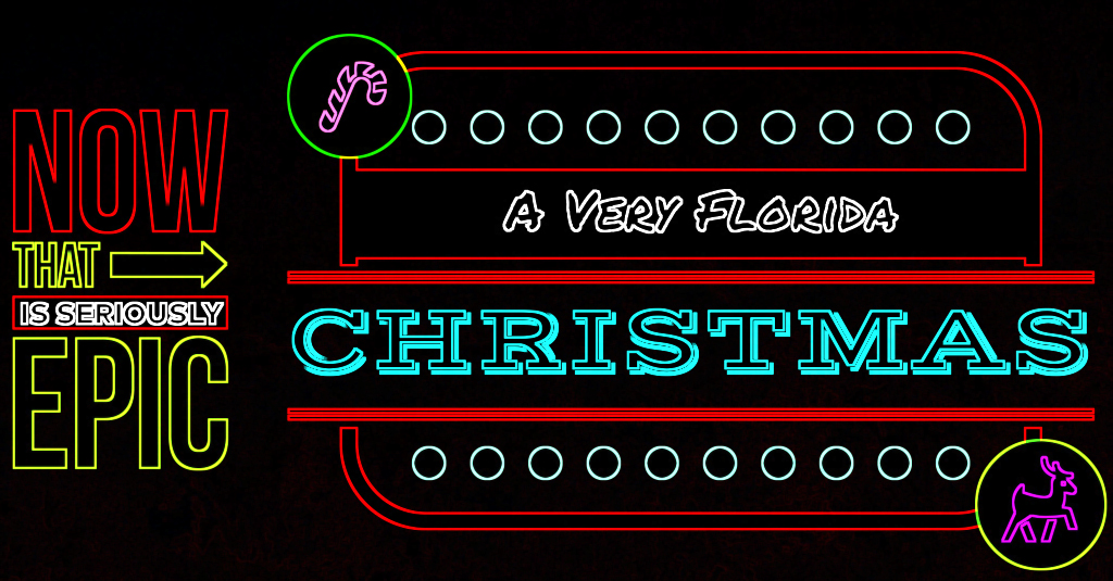 A Very Floriday Christmas