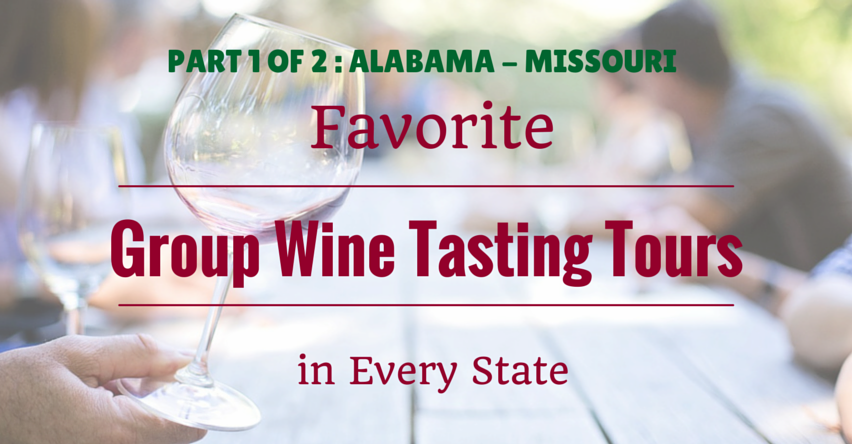 Part 1 of 2: Alabama Missouri Favorite Group Wine Tasting Tours in Every State blog title next to person holding mostly empty wine glass at picnic table