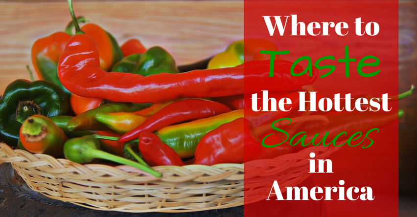 where to taste the hottest sauces in America blog title next woven basket of chile peppers