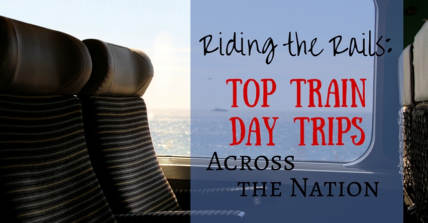 Riding the Rails: Top Train Day Trips Across the Nation blog title next to train seating