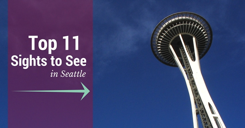 Top 11 Sights to See in Seattle blog title with arrow pointing at Space Needle