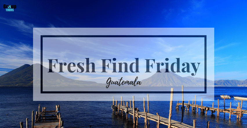 Fresh Find Friday - Guatemala blog title over empty docks with mountains in the background
