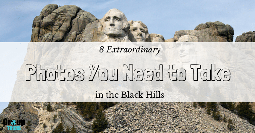 8 Extraordinary Photos You Need to Take in the Black Hills Blog title in front of Mount Rushmore National Monument